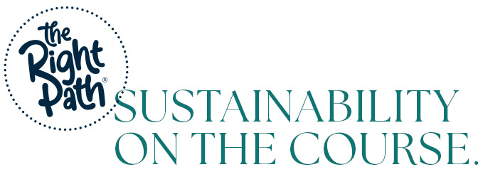 The Right Path — Sustainability on the Course.