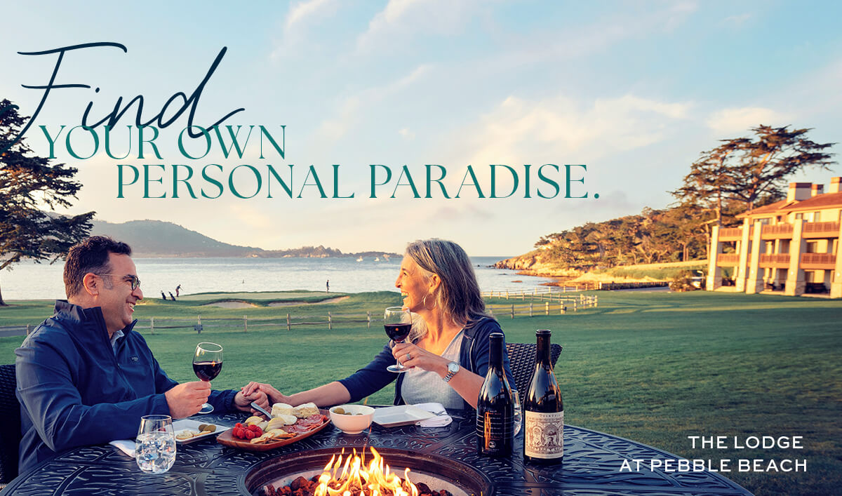 Find Your Own Personal Paradise. | The Lodge at Pebble Beach